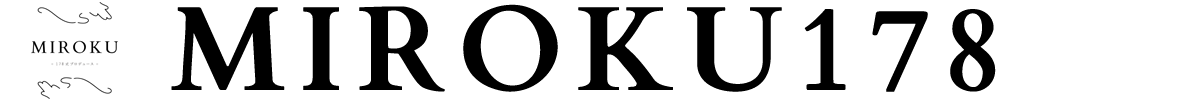 MIROKU178